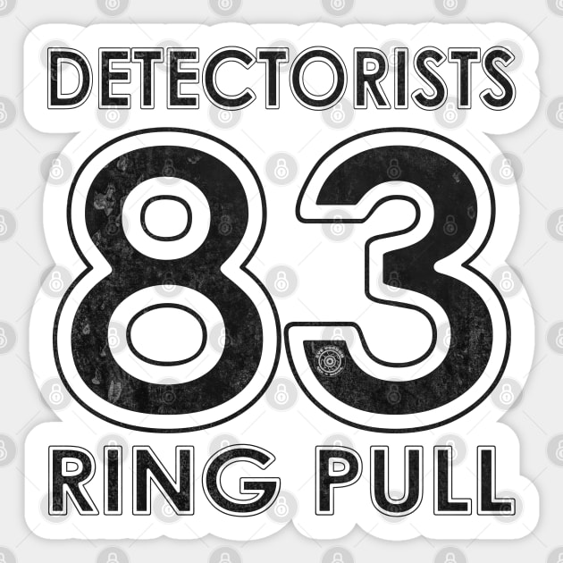 Detectorists Ring Pull 83 - Eye Voodoo University Edition Sticker by eyevoodoo